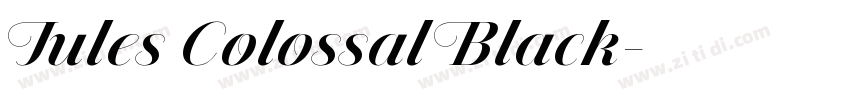 Jules Colossal Black字体转换